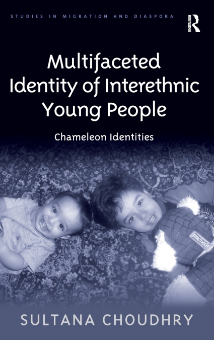 Multifaceted Identity of Interethnic Young People