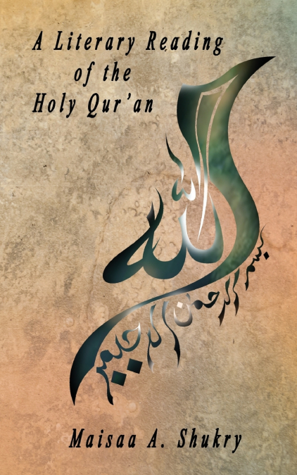A Literary Reading of the Holy Qur’an