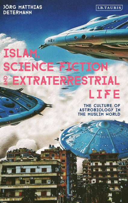Islam, Science Fiction and Extraterrestrial Life
