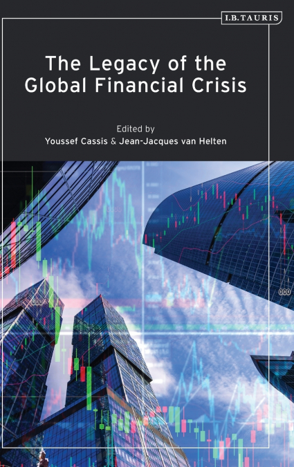 The Legacy of the Global Financial Crisis