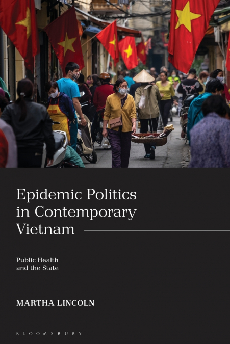 Epidemic Politics in Contemporary Vietnam