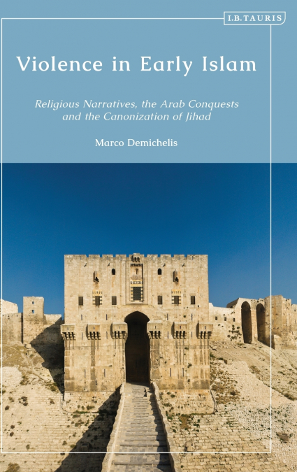 Violence in Early Islam