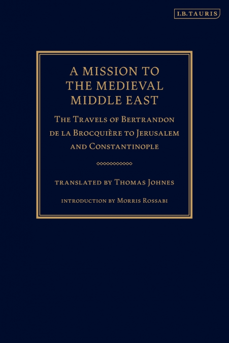 A Mission to the Medieval Middle East