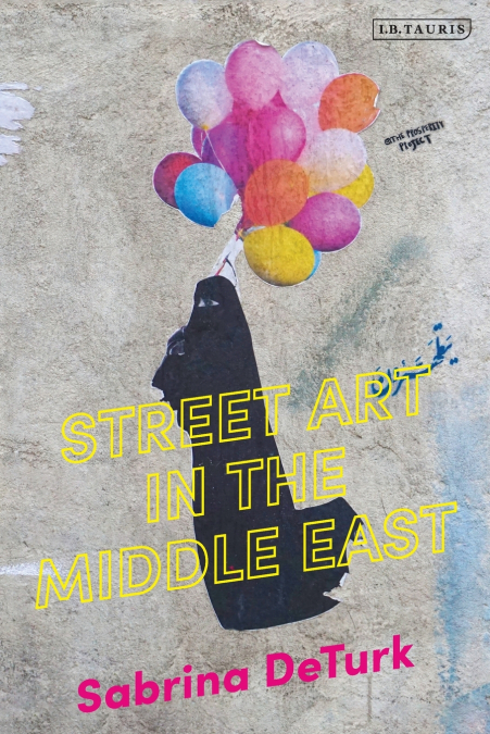 Street Art in the Middle East