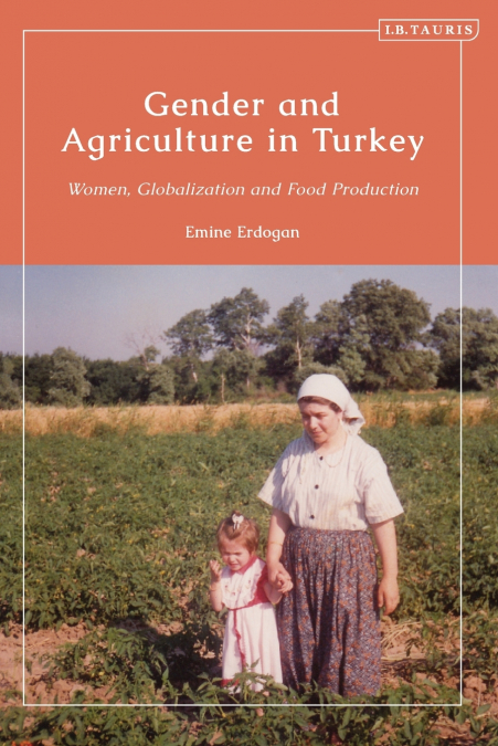 Gender and Agriculture in Turkey