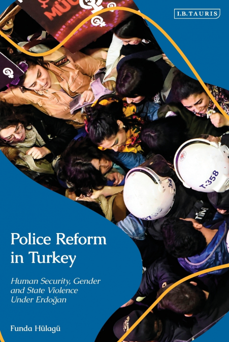 Police Reform in Turkey