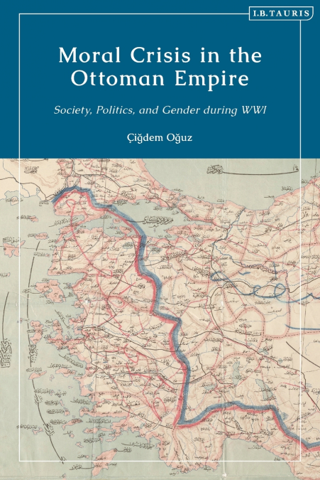 Moral Crisis in the Ottoman Empire