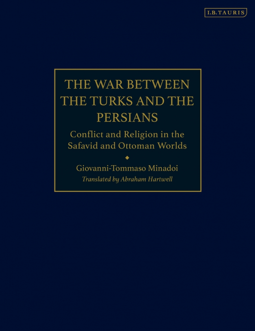 The War Between the Turks and the Persians