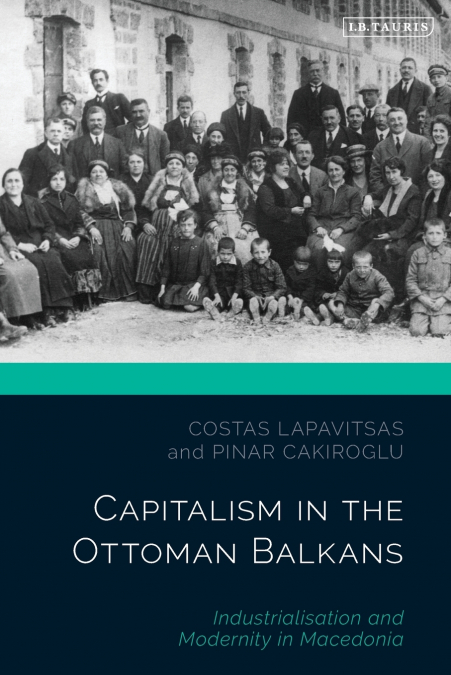 Capitalism in the Ottoman Balkans