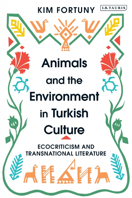 Animals and the Environment in Turkish Culture
