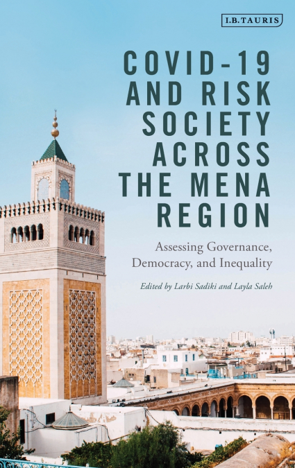 COVID-19 and Risk Society across the MENA Region