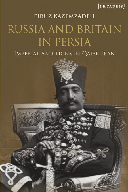 Russia and Britain in Persia