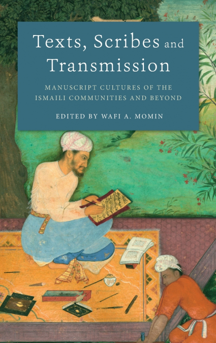 Texts, Scribes and Transmission