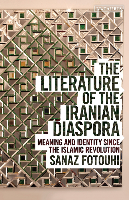 The Literature of the Iranian Diaspora