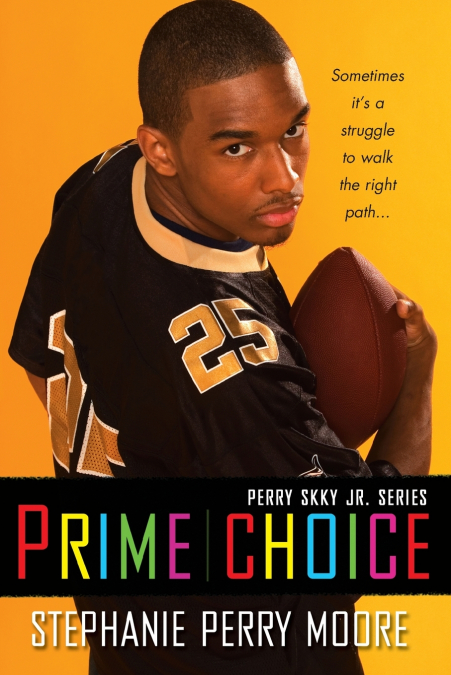 Prime Choice (Perry Skky Jr. Series 1)