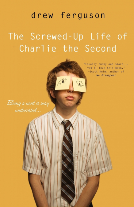 The Screwed-Up Life of Charlie the Second