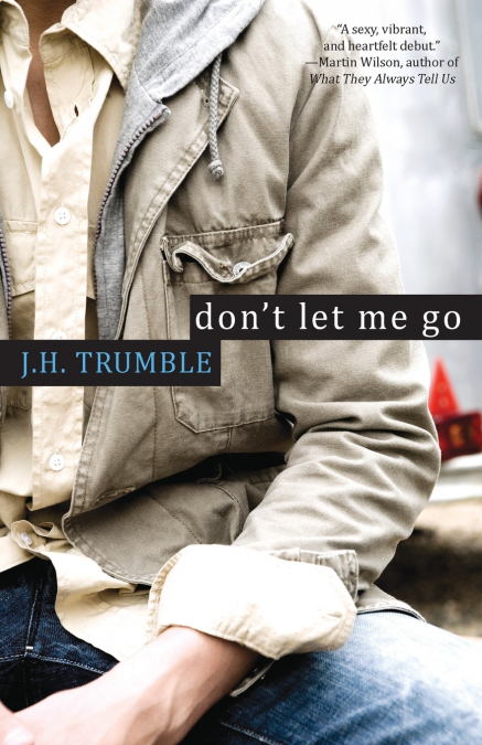 Don’t Let Me Go