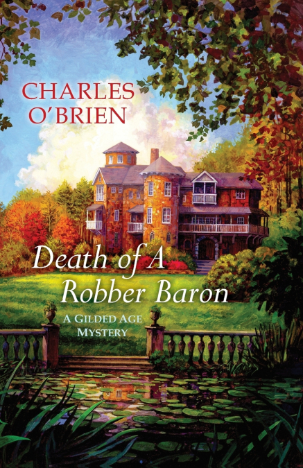 Death of a Robber Baron