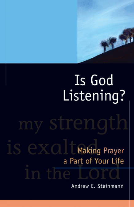 Is God Listening?