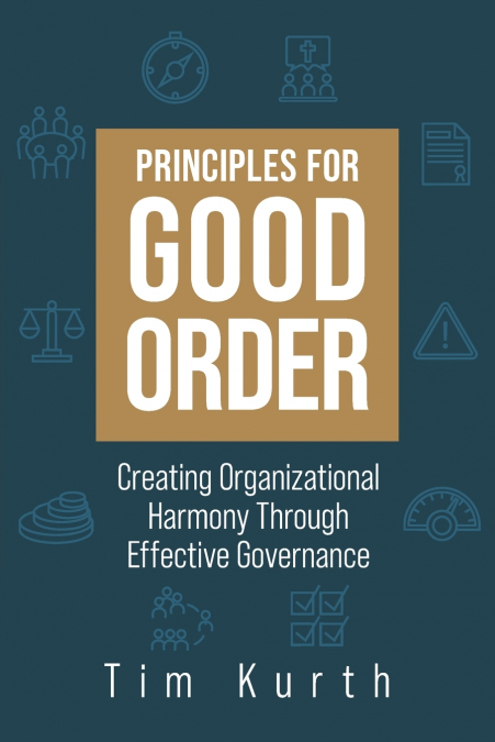 Principles for Good Order