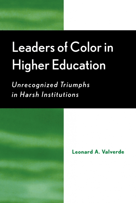Leaders of Color in Higher Education