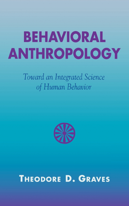 Behavioral Anthropology