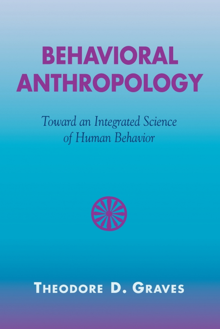 Behavioral Anthropology