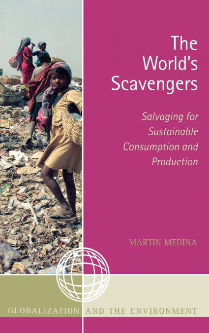 The World’s Scavengers
