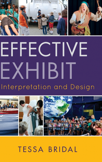 Effective Exhibit Interpretation and Design