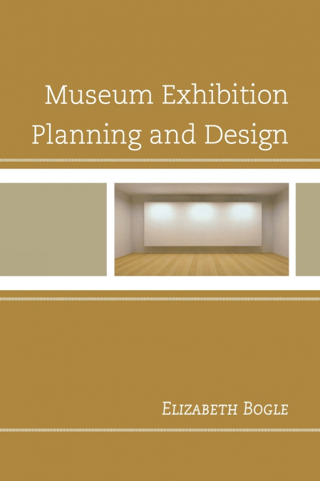Museum Exhibition Planning and Design