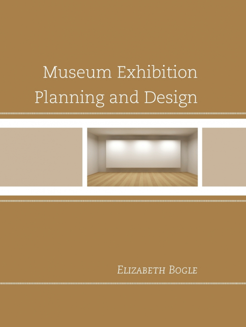 Museum Exhibition Planning and Design