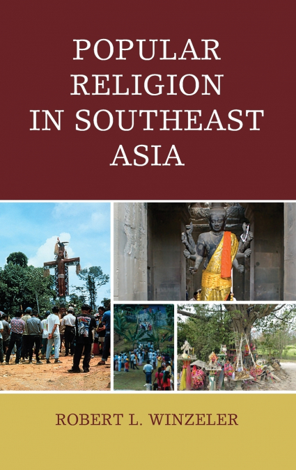 Popular Religion in Southeast Asia