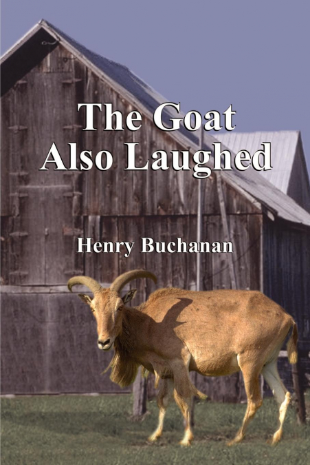 The Goat Also Laughed