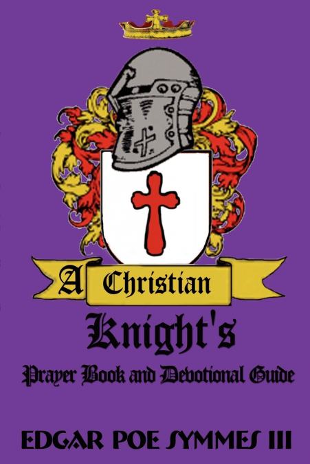 A Christian Knight’s