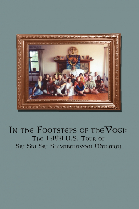 In the Footsteps of the Yogi