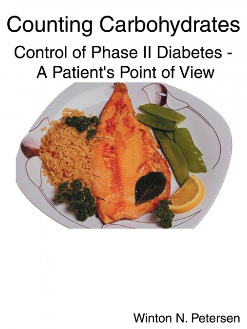 Counting Carbohydrates Control of Phase II Diabetes