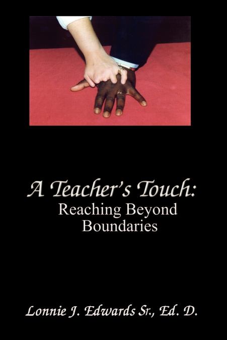 A Teacher’s Touch