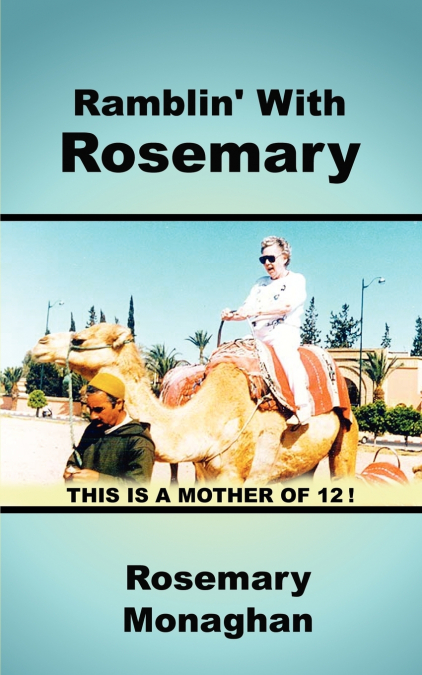Ramblin’ with Rosemary
