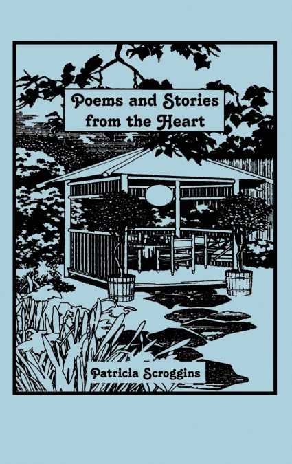 Poems and Stories from the Heart
