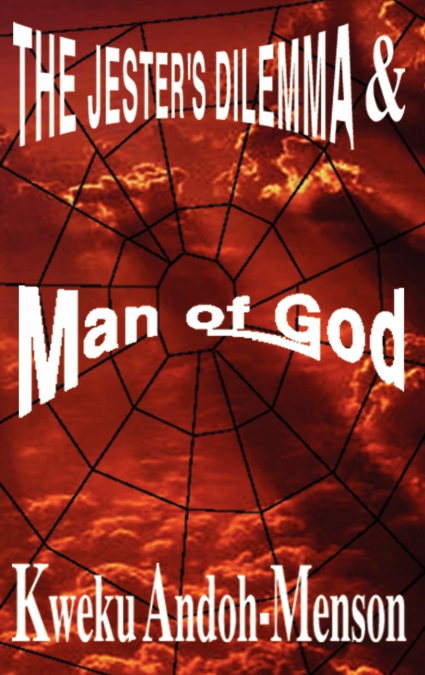 The Jester’s Dilemma and Man of God