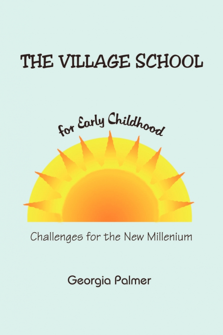 The Village School for Early Childhood