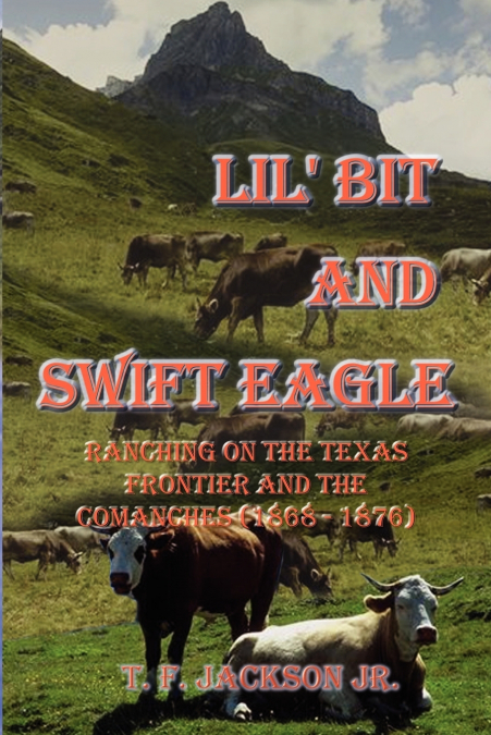 Lil’ Bit and Swift Eagle