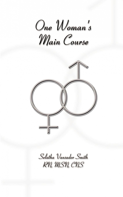 One Woman’s Main Course
