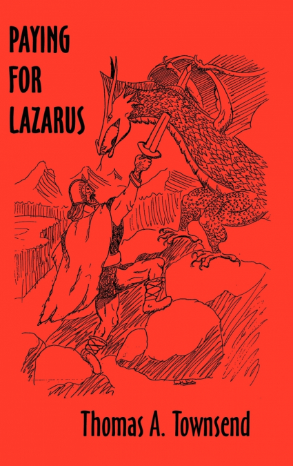 Paying For Lazarus