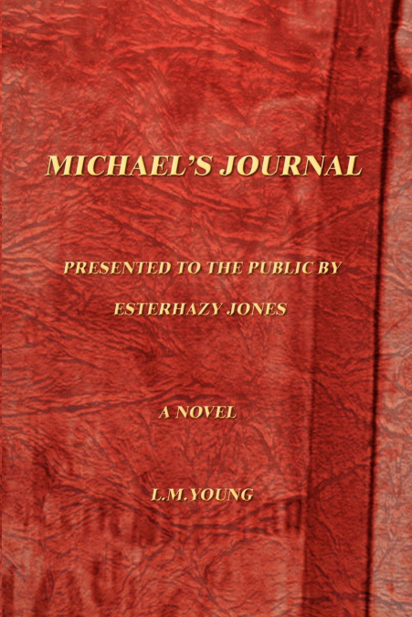 Michael’s Journal