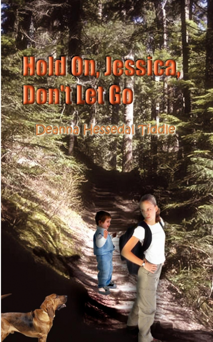 Hold On, Jessica, Don’t Let Go