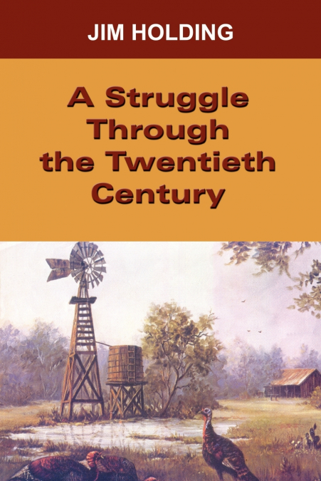 Struggle Through the Twentieth Century