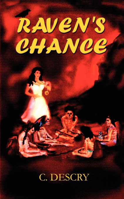 Raven’s Chance