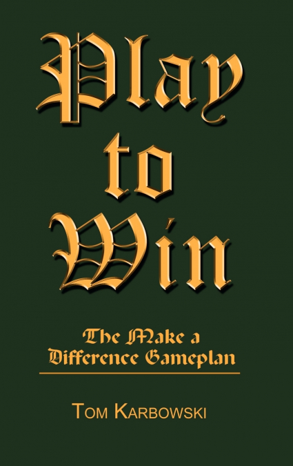 Play to Win