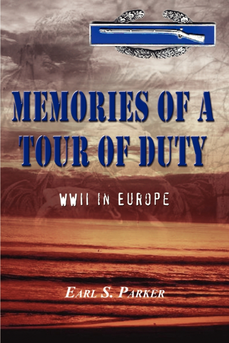 Memories of a Tour of Duty